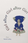 Image for Girl After Girl After Girl: Poems