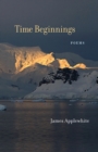 Image for Time Beginnings: Poems