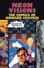 Image for Neon Visions: The Comics of Howard Chaykin