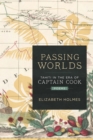 Image for Passing Worlds: Tahiti in the Era of Captain Cook