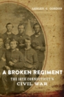Image for A Broken Regiment : The 16th Connecticut&#39;s Civil War