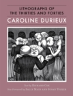 Image for Caroline Durieux : Lithographs of the Thirties and Forties