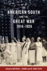 Image for American South and the Great War, 1914-1924