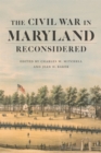 Image for The Civil War in Maryland Reconsidered