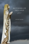 Image for Mothers of Ireland: poems