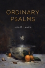 Image for Ordinary psalms