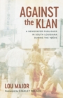 Image for Against the Klan