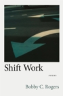 Image for Shift work  : poems