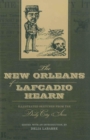 Image for The New Orleans of Lafcadio Hearn
