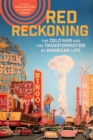 Image for Red Reckoning : The Cold War and the Transformation of American Life