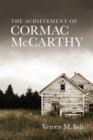 Image for The Achievement of Cormac McCarthy