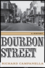 Image for Bourbon Street : A History