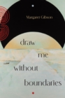 Image for Draw Me without Boundaries