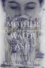 Image for Mother Water Ash