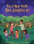 Image for Feliz New Year, Ava Gabriela!