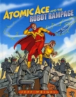 Image for Atomic Ace and the robot rampage