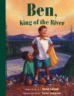 Image for Ben, King of the River