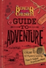 Image for The Boxcar Children Guide to Adventure
