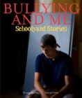 Image for Bullying and Me