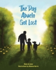 Image for The Day Abuelo Got Lost