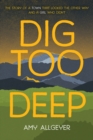 Image for Dig Too Deep