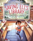 Image for Saving Eli&#39;s Library