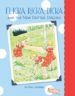 Image for Flicka, Ricka, Dicka and the new dotted dresses