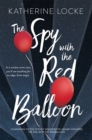 Image for Spy with the Red Balloon