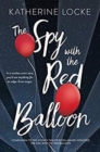 Image for The Spy with the Red Balloon