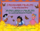 Image for I Remember Abuelito: A Day of the Dead Story : Yo Recuerdo Abuelito: Un Cuento del Dia de los Muerdos