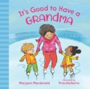 Image for It&#39;s Good to Have a Grandma