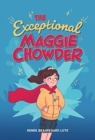 Image for EXCEPTIONAL MAGGIE CHOWDER