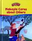 Image for Makayla Cares About Others