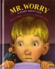 Image for Mr. Worry  : a story about OCD