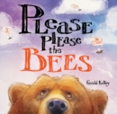 Image for Please Please The Bees