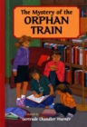 Image for The Mystery of the Orphan Train