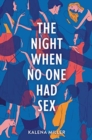 Image for NIGHT WHEN NO ONE HAD SEX