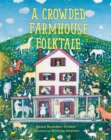 Image for Crowded Farmhouse Folktale