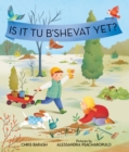 Image for Is it Tu b&#39;Shevat yet?