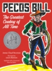 Image for Pecos Bill  : the greatest cowboy of all time