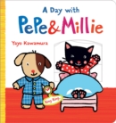 Image for A Day with Pepe &amp; Millie