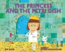 Image for Princess and the Petri Dish
