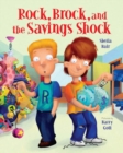 Image for Rock, Brock, and the Savings Shock
