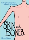 Image for Skin and Bones