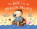 Image for The boy from the Dragon Palace