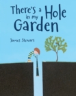 Image for There&#39;s a Hole in My Garden
