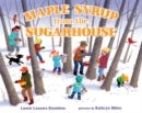 Image for Maple Syrup from the Sugarhouse