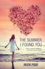 Image for The Summer I Found You