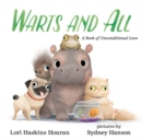 Image for Warts and All : A book of Unconditional Love