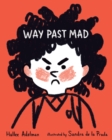 Image for Way Past Mad